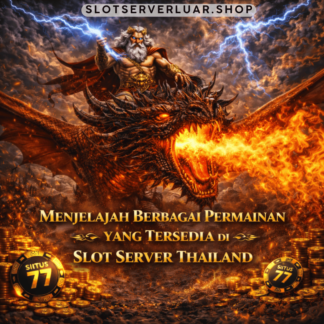 menjelajah permainan slot server Thailand