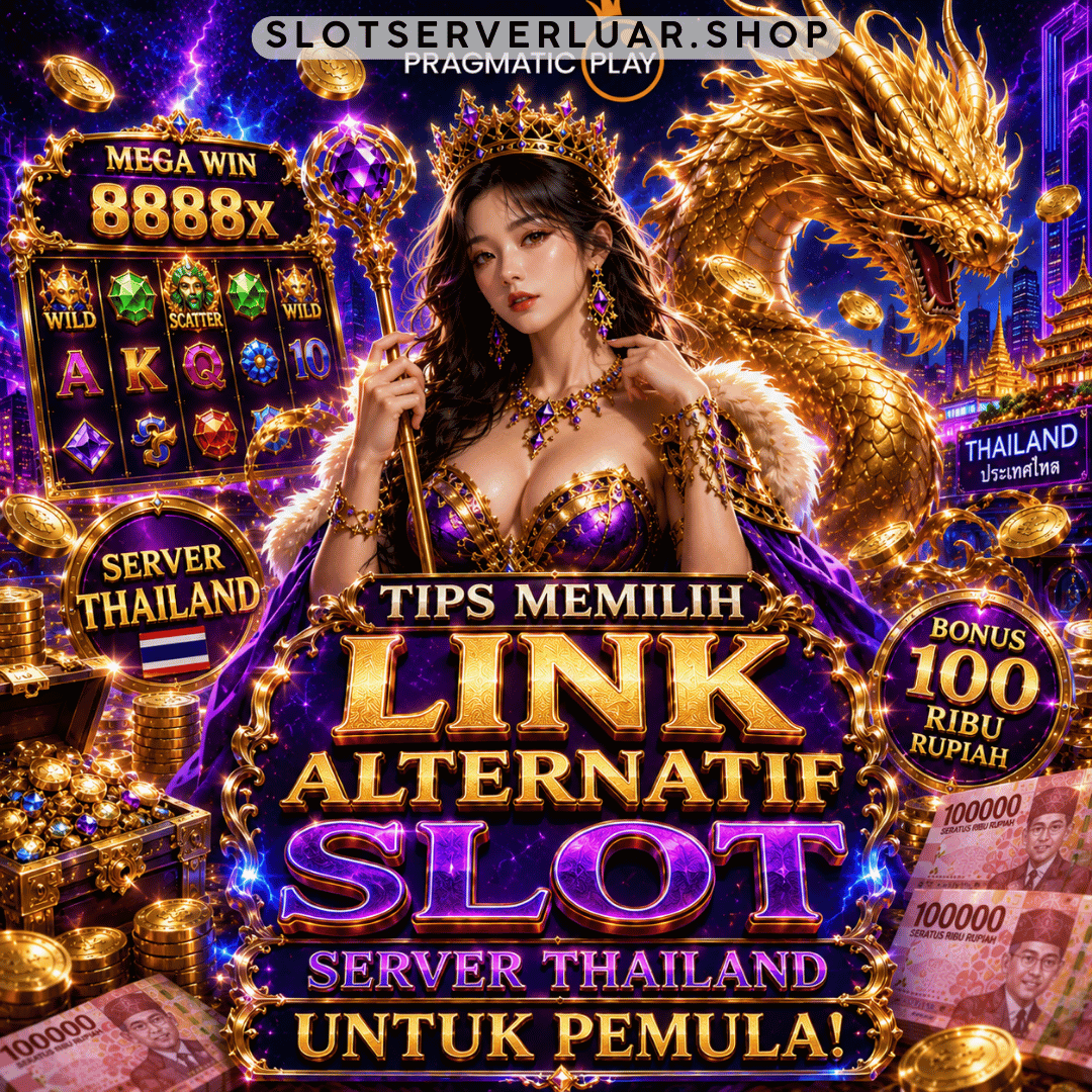 Link Alternatif Slot Server Thailand